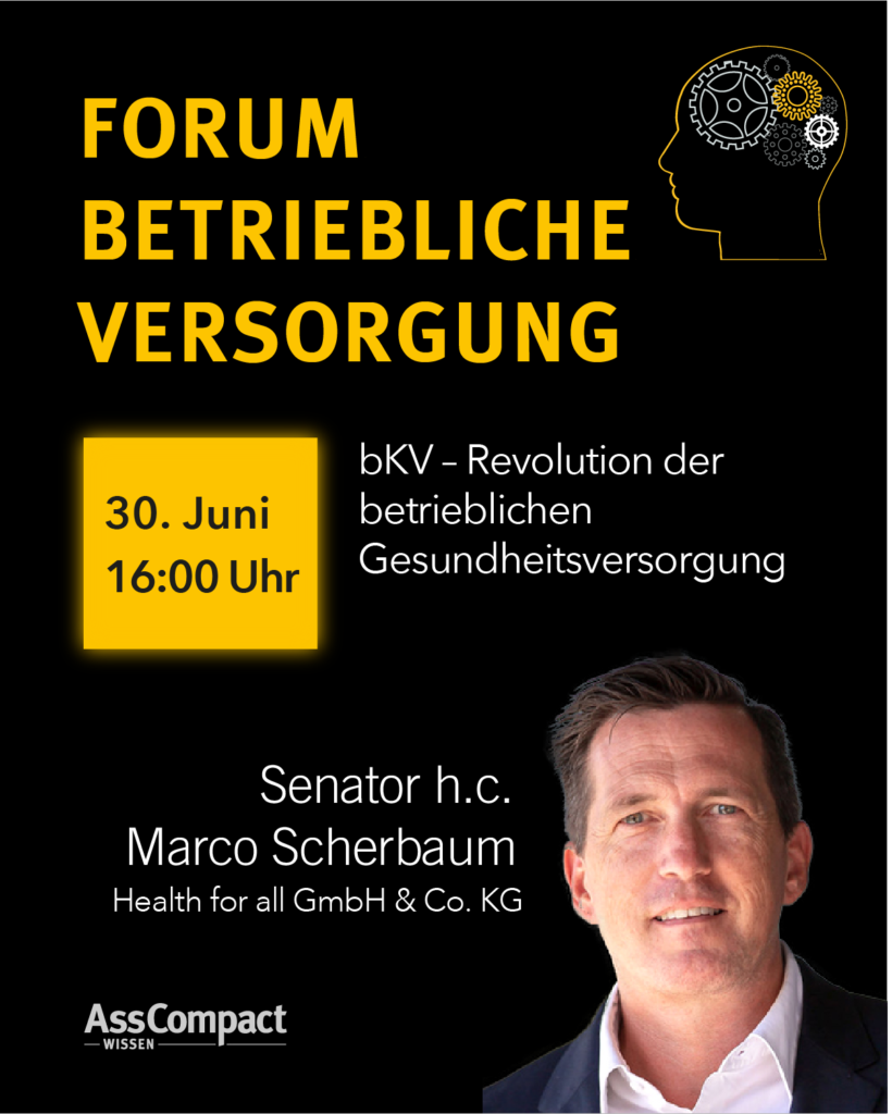AssCompact Wissen 2021 Keynote Senator h.c. Marco Scherbaum_Health for all_Revolution der betrieblichen Gesundheitsversorgung